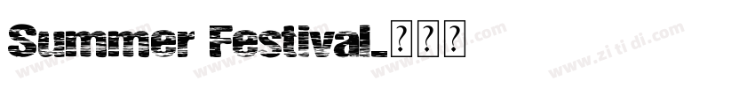 Summer Festival字体转换
